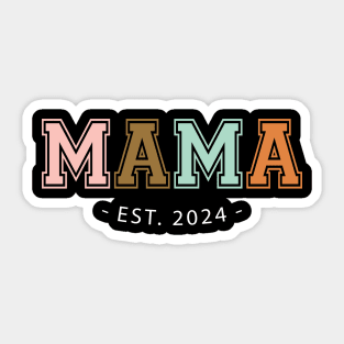 Mama Est 2024 Mothers Day Sticker